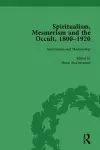 Spiritualism, Mesmerism and the Occult, 1800–1920 Vol 3 cover