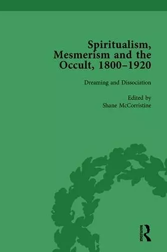 Spiritualism, Mesmerism and the Occult, 1800–1920 Vol 5 cover