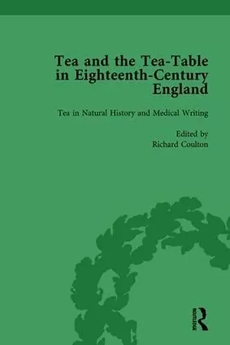 Tea and the Tea-Table in Eighteenth-Century England Vol 2 cover