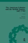 The American Colonies and the British Empire, 1607-1783, Part I Vol 4 cover