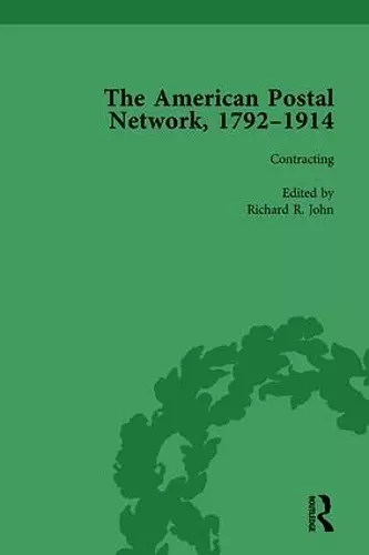 The American Postal Network, 1792-1914 Vol 2 cover