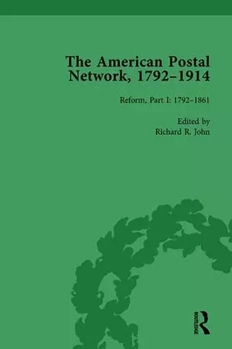 The American Postal Network, 1792-1914 Vol 3 cover