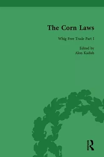 The Corn Laws Vol 1 cover