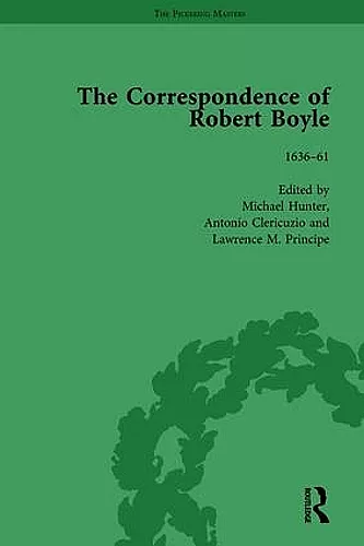 The Correspondence of Robert Boyle, 1636–61 Vol 1 cover