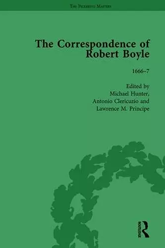 The Correspondence of Robert Boyle, 1636-1691 Vol 3 cover