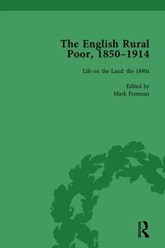 The English Rural Poor, 1850-1914 Vol 4 cover