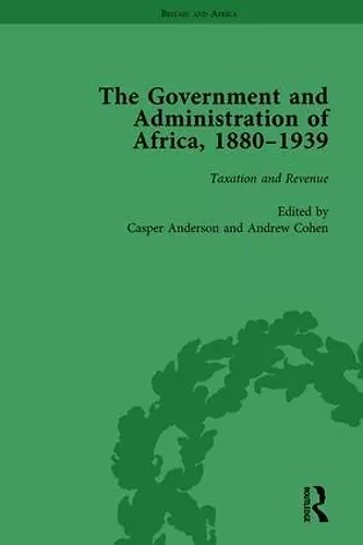 The Government and Administration of Africa, 1880-1939 Vol 3 cover