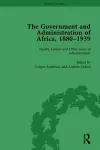 The Government and Administration of Africa, 1880-1939 Vol 5 cover