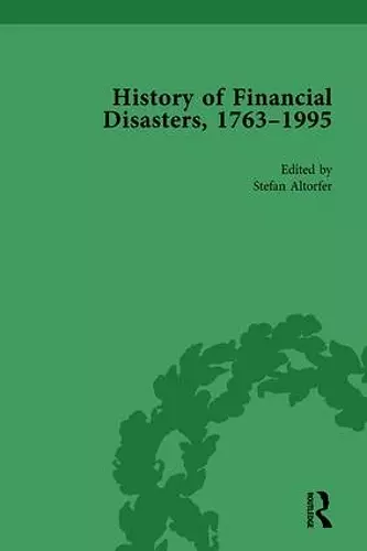 The History of Financial Disasters, 1763-1995 Vol 1 cover