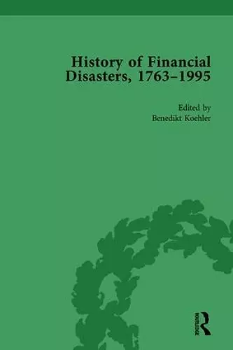 The History of Financial Disasters, 1763-1995 Vol 2 cover