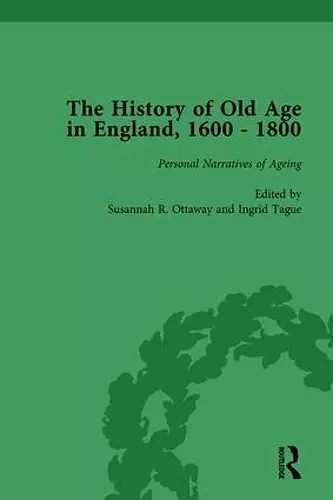 The History of Old Age in England, 1600-1800, Part II vol 8 cover