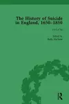 The History of Suicide in England, 1650–1850, Part I Vol 4 cover