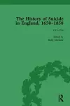 The History of Suicide in England, 1650-1850, Part I Vol 4 cover