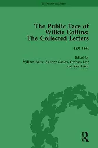 The Public Face of Wilkie Collins Vol 1 cover