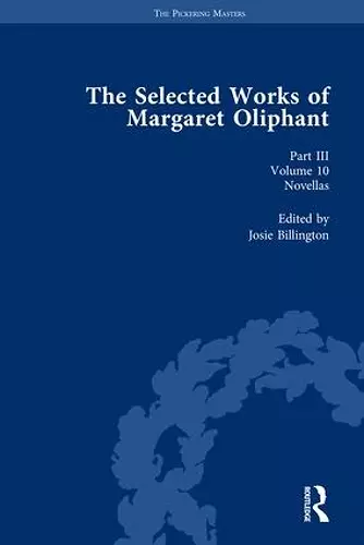 The Selected Works of Margaret Oliphant, Part III Volume 10 cover