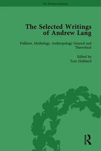 The Selected Writings of Andrew Lang cover