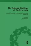 The Selected Writings of Andrew Lang cover