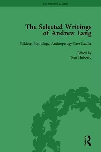 The Selected Writings of Andrew Lang cover