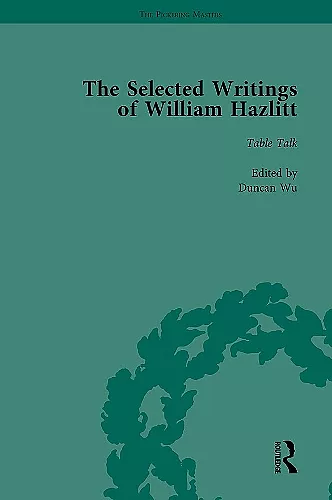 The Selected Writings of William Hazlitt Vol 6 cover