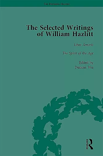 The Selected Writings of William Hazlitt Vol 7 cover
