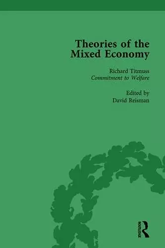 Theories of the Mixed Economy Vol 10 cover