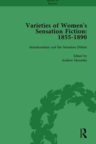 Varieties of Women's Sensation Fiction, 1855-1890 Vol 1 cover