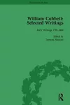 William Cobbett: Selected Writings Vol 1 cover