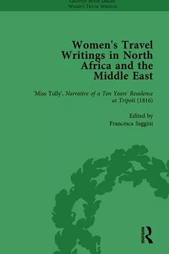 Women's Travel Writings in North Africa and the Middle East, Part I Vol 3 cover