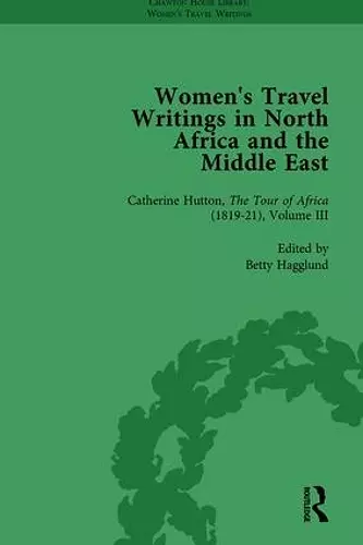Women's Travel Writings in North Africa and the Middle East, Part II vol 6 cover