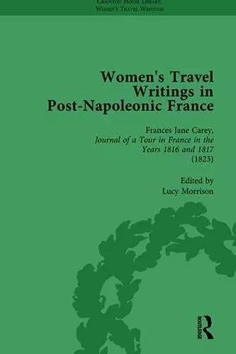 Women's Travel Writings in Post-Napoleonic France, Part I Vol 2 cover