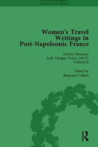 Women's Travel Writings in Post-Napoleonic France, Part II vol 6 cover