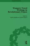 Women's Travel Writings in Revolutionary France, Part II vol 5 cover