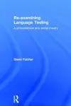 Re-examining Language Testing cover