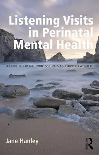 Listening Visits in Perinatal Mental Health cover