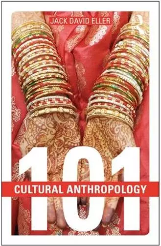 Cultural Anthropology: 101 cover