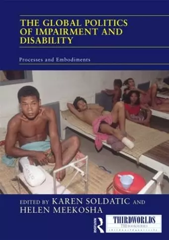 The Global Politics of Impairment and Disability cover