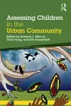 Assessing Children in the Urban Community cover