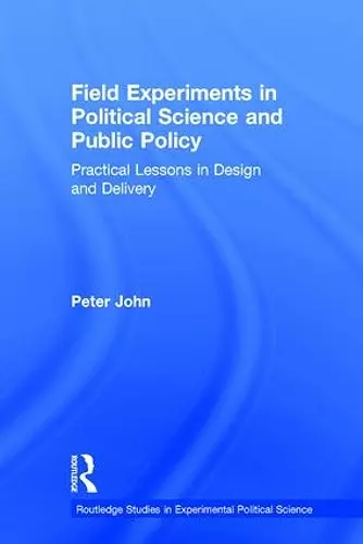 Field Experiments in Political Science and Public Policy cover