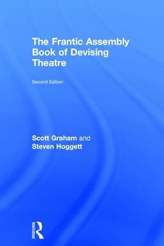 The Frantic Assembly Book of Devising Theatre cover