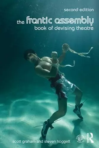The Frantic Assembly Book of Devising Theatre cover