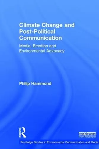 Climate Change and Post-Political Communication cover