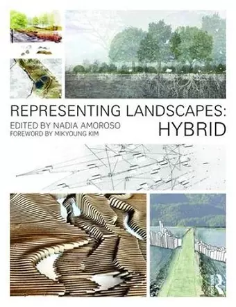 Representing Landscapes: Hybrid cover