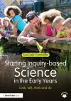 Starting Inquiry-based Science in the Early Years cover