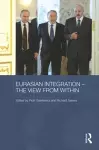 Eurasian Integration - The View from Within cover