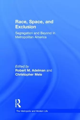 Race, Space, and Exclusion cover