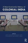 A New Economic History of Colonial India cover