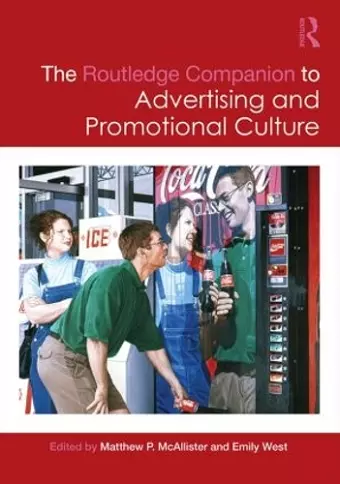 The Routledge Companion to Advertising and Promotional Culture cover