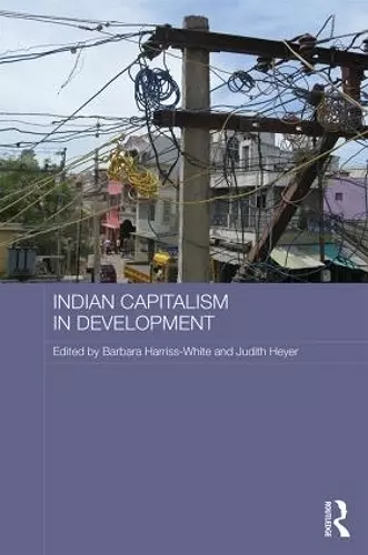 Indian Capitalism in Development cover