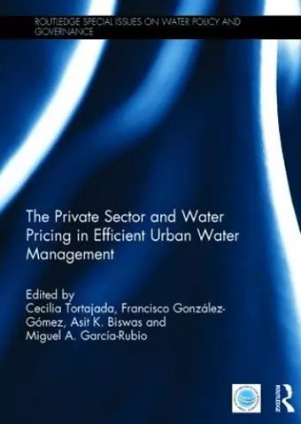 The Private Sector and Water Pricing in Efficient Urban Water Management cover