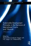 Sustainable Development Principles in the  Decisions of International Courts and Tribunals cover